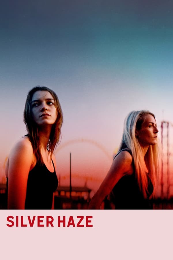 Silver Haze (2024) | Download Hollywood Movie