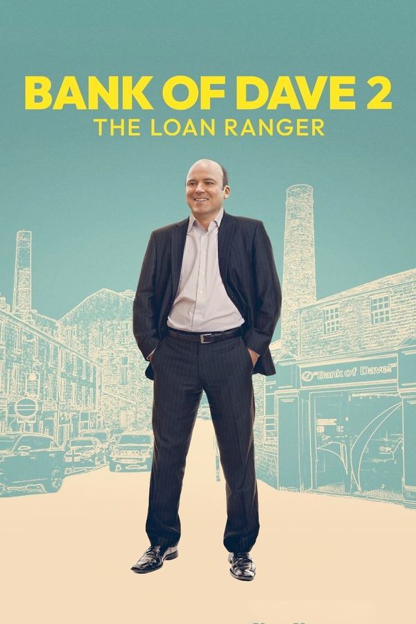 Bank Of Dave 2 (2025) | Download Hollywood Movie