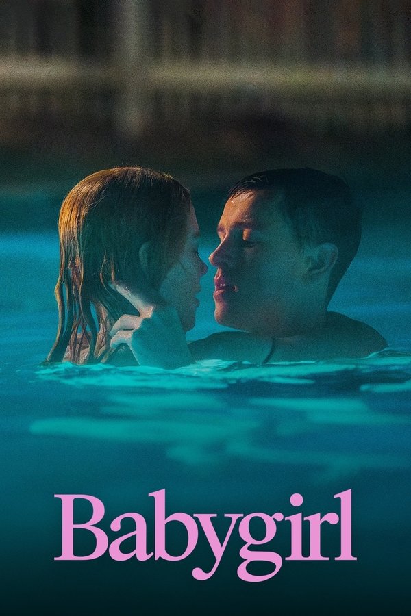 Babygirl (2024) | Download Hollywood Movie