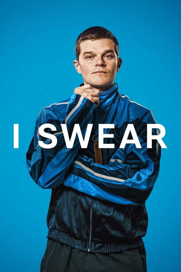 I Swear (2025) | Download Hollywood Movie
