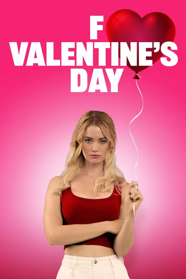 F Valentineâ€™s Day (2026) | Download Hollywood Movie